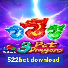 522bet download